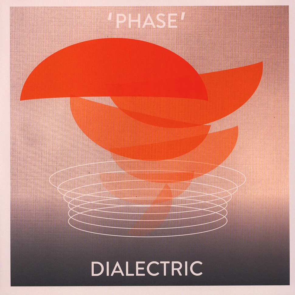 Dialectric - Phase