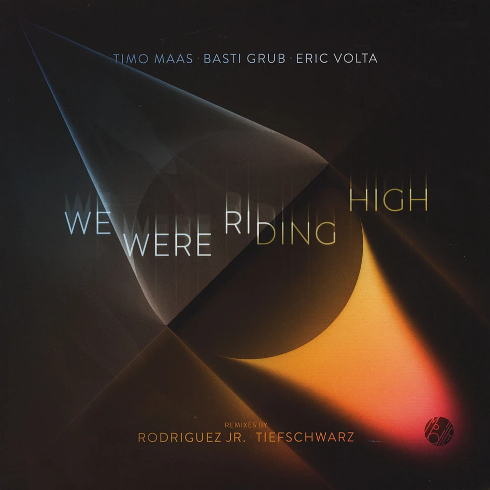 Timo Maas, Basti Grub & Eric Volta - We Were Riding High Rodriguez Jr. & Tiefschwarz Remixes