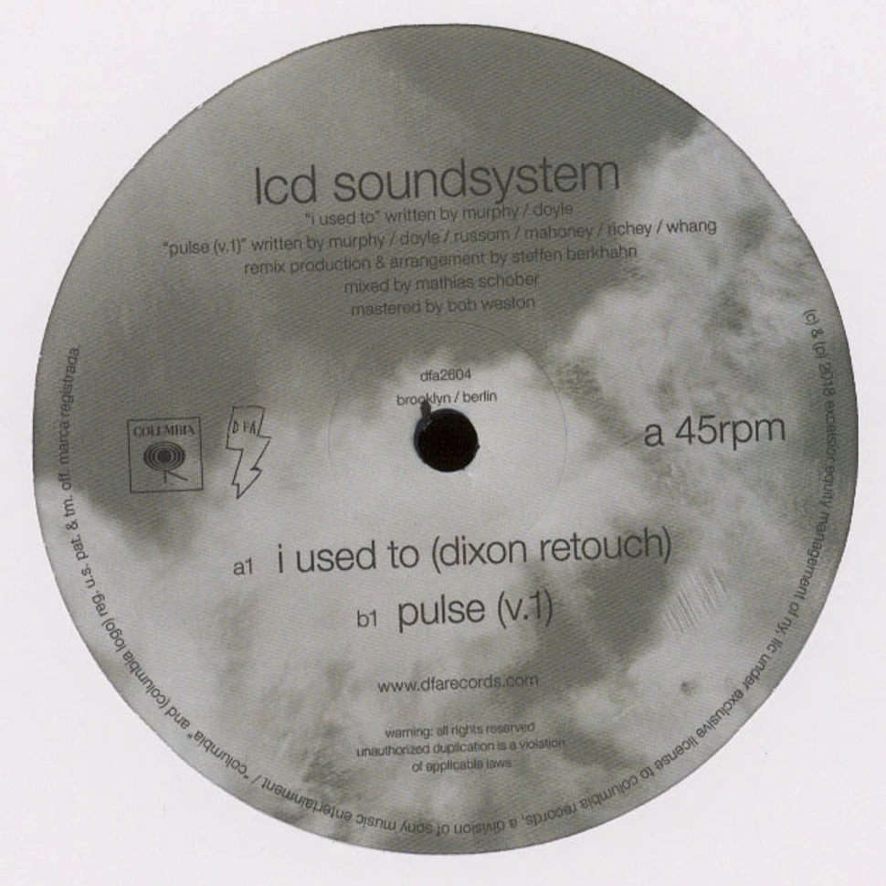 LCD Soundsystem - I Used To Dixon Retouch