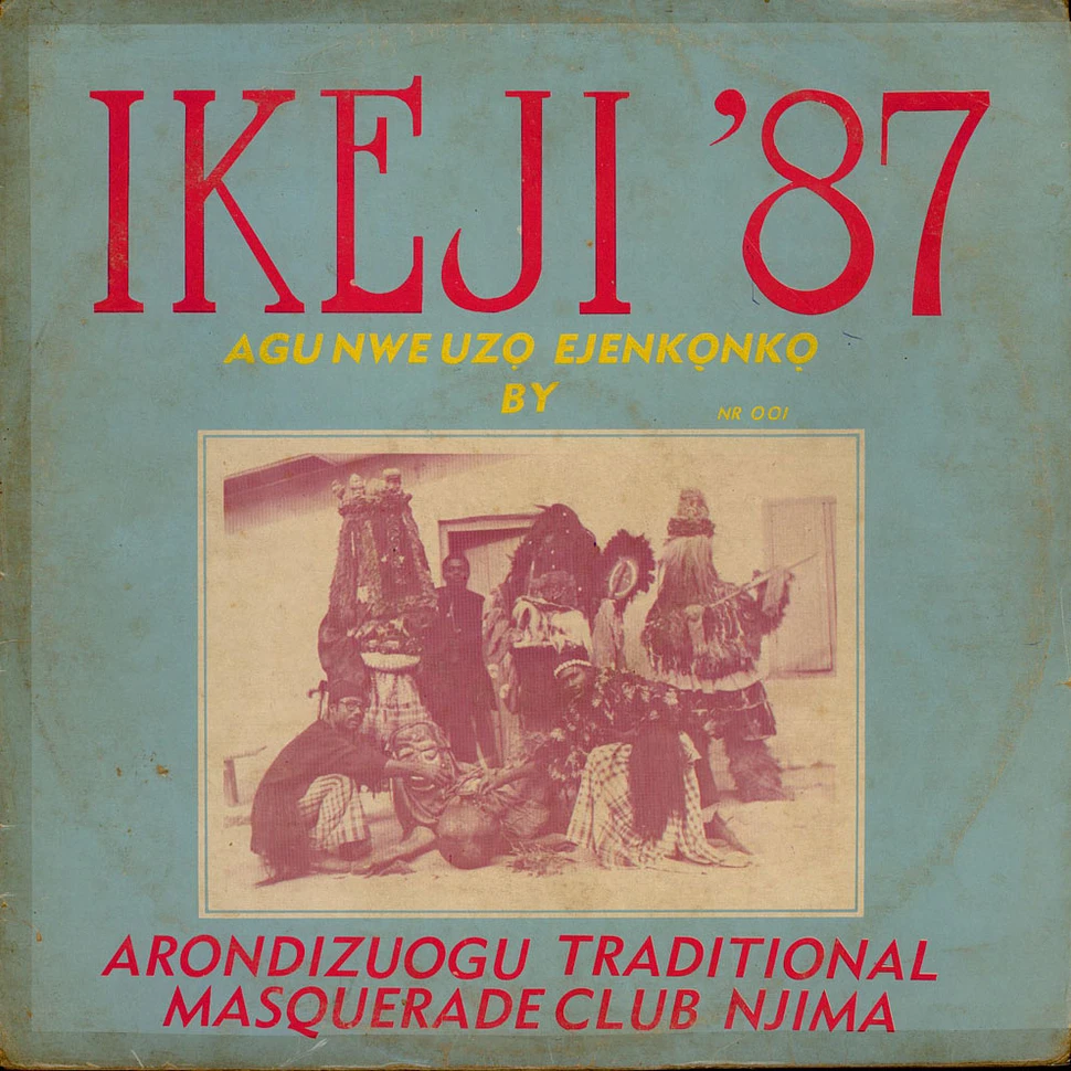 Arondizuogu Traditional Masquerade Club Njima - Ikeji '87 - Agu Nwe Uzo Ejenkonko