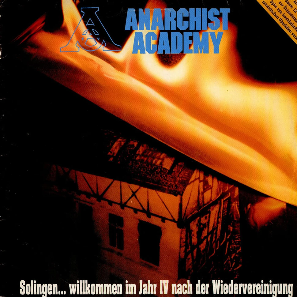 Anarchist Academy - Solingen... Willkommen Im Jahr IV Nach Der Wiedervereinigung