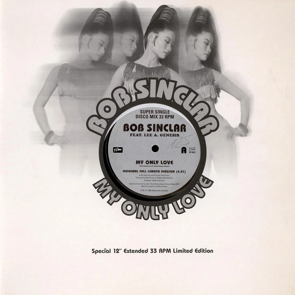 Bob Sinclar Feat. Lee Genesis - My Only Love