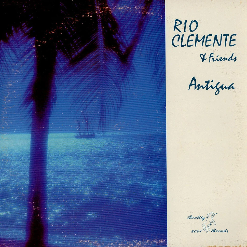 Rio Clemente & Friends - Antigua