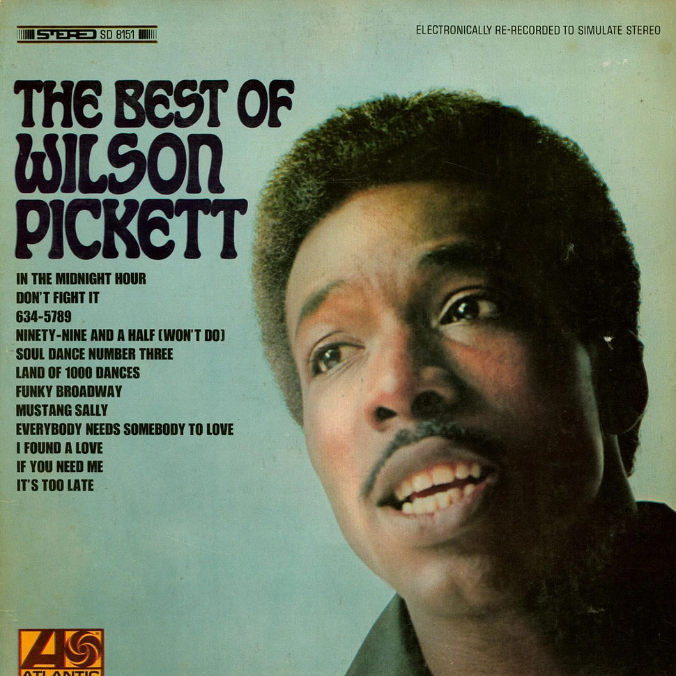 Wilson Pickett - The Best Of Wilson Pickett