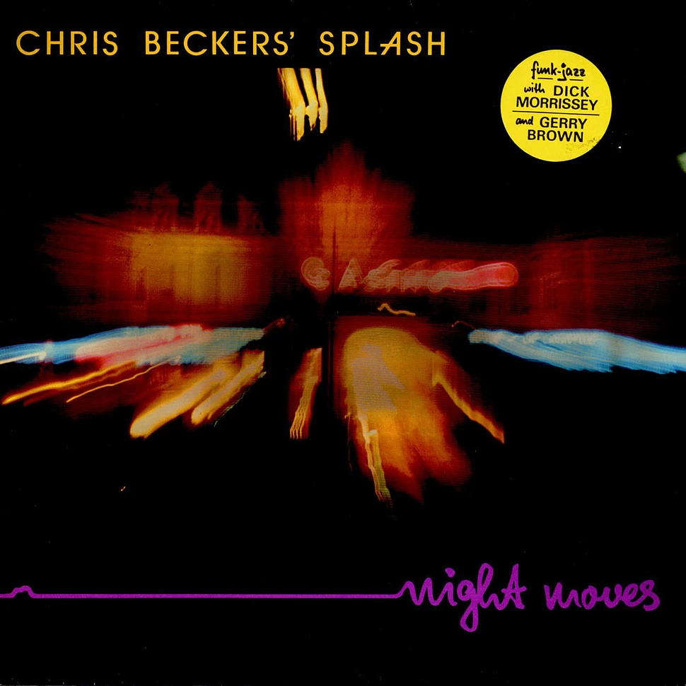 Chris Beckers Splash - Night Moves