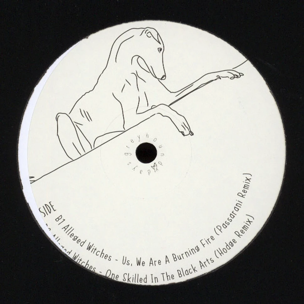 Alleged Witches - One Skilled In The Black Arts Hodge & Passarani Remixes