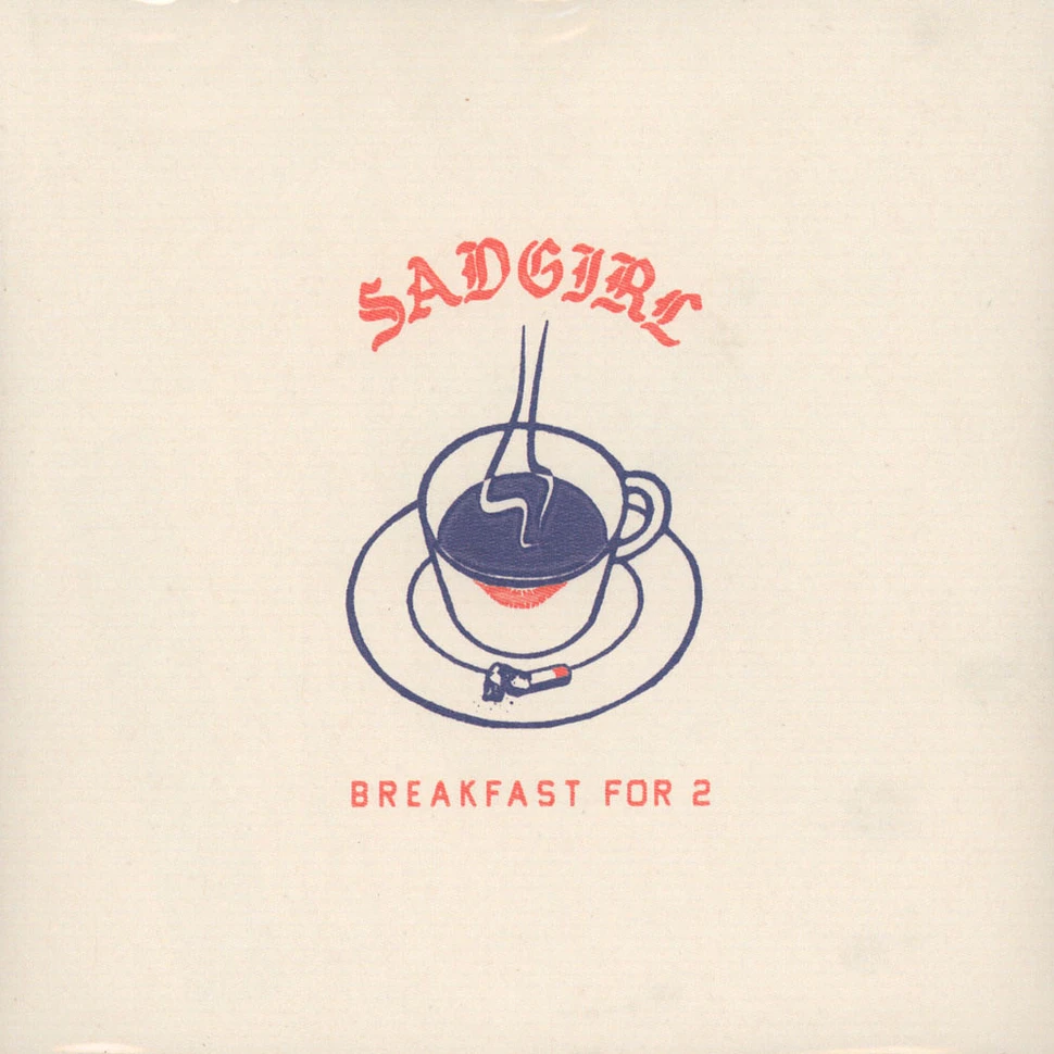 Sad Girl - Breakfast For 2 Blue Vinyl Edition