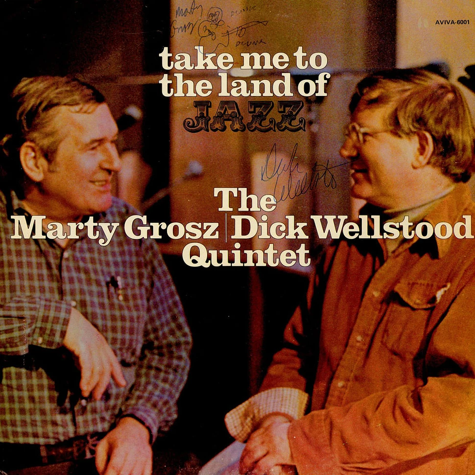 The Marty Grosz | Dick Wellstood Quintet - Take Me To The Land Of Jazz