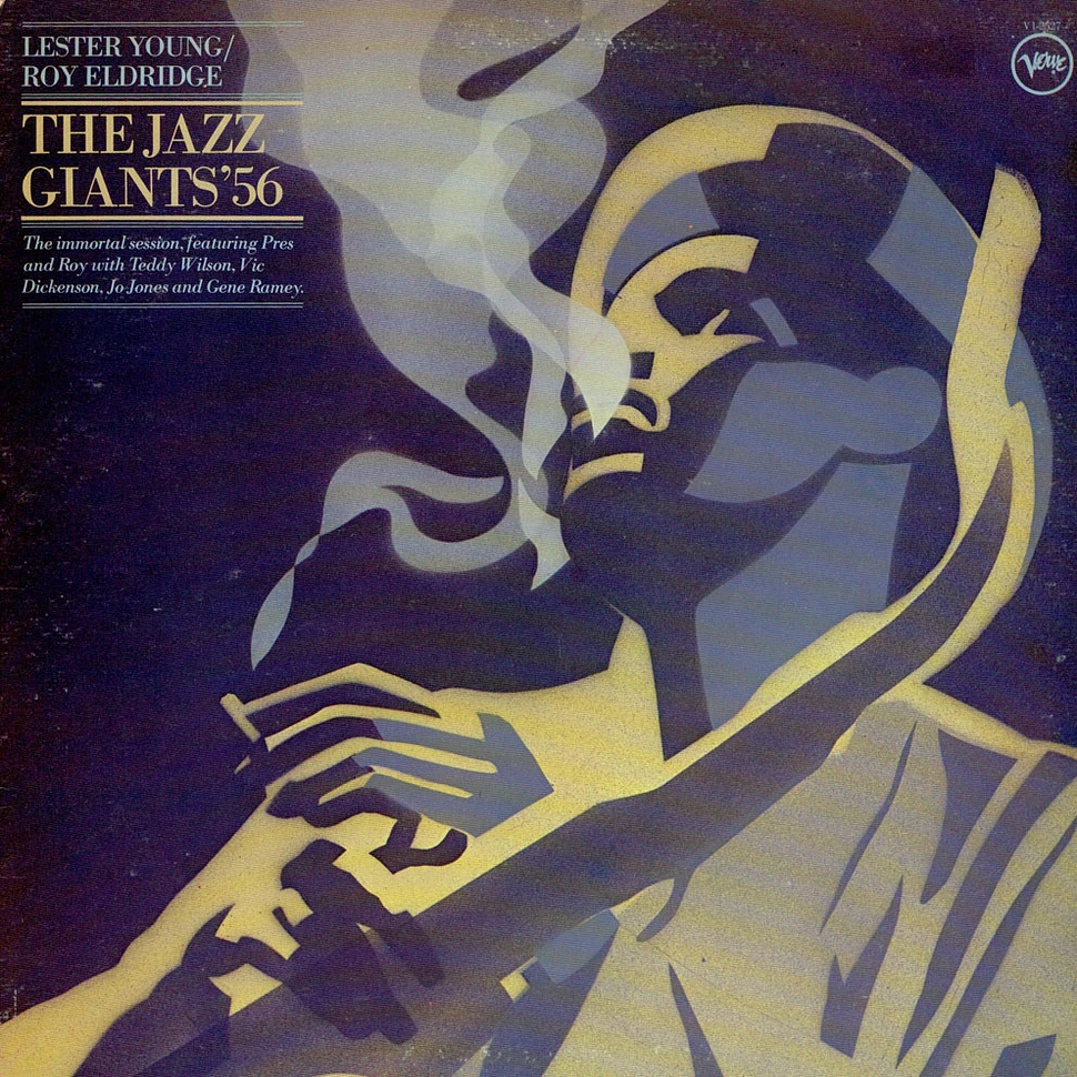 Lester Young / Roy Eldridge - The Jazz Giants '56