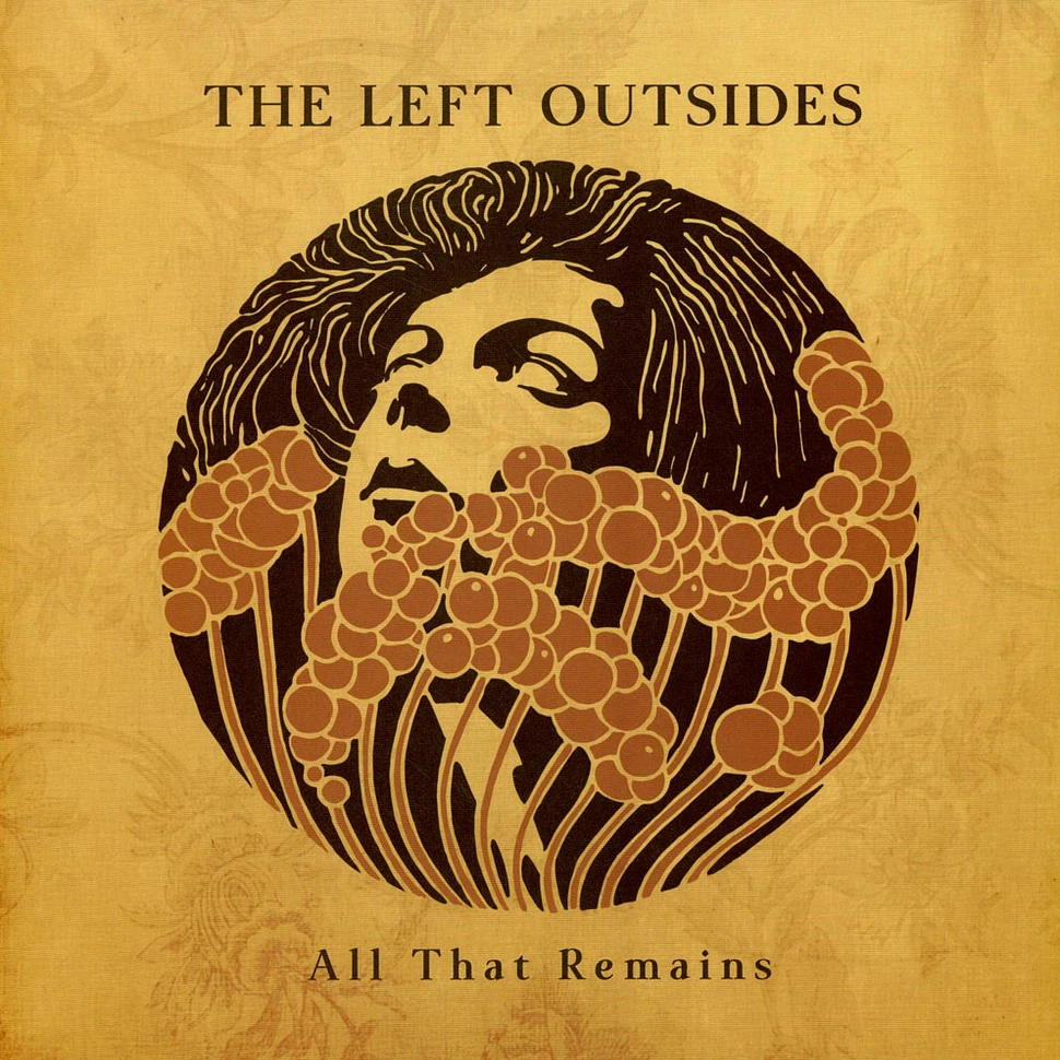 The Left Outsides - All That Remains