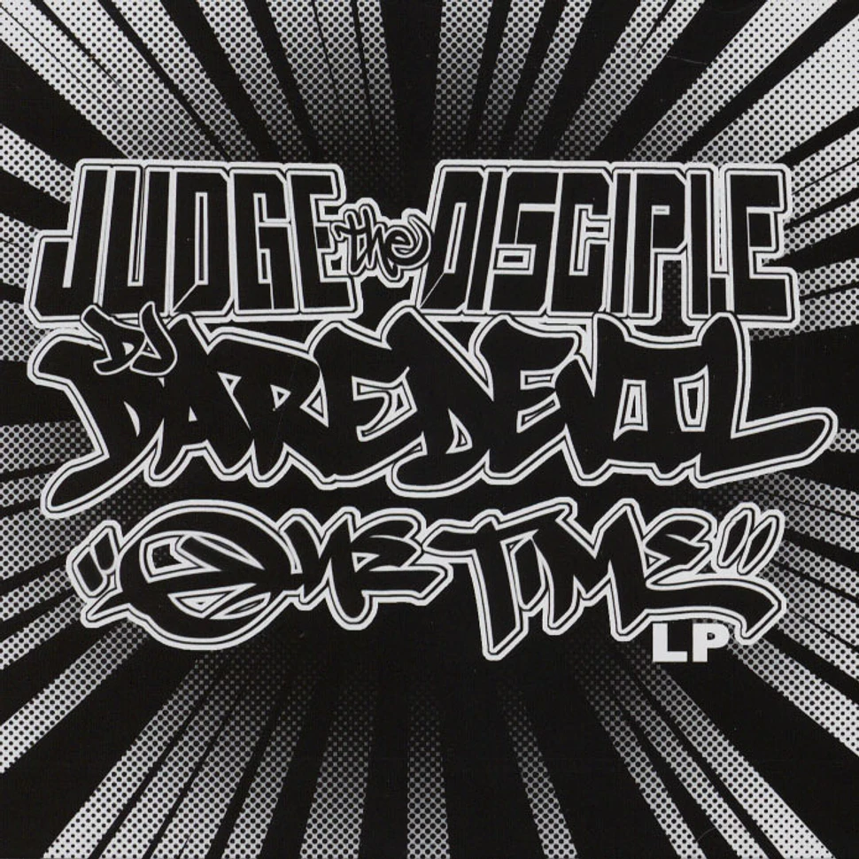 Judge The Disciple & DJ Daredevil - One Time