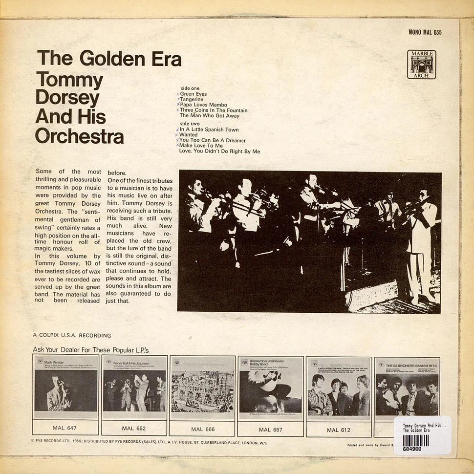 Tommy Dorsey And His Orchestra - The Golden Era