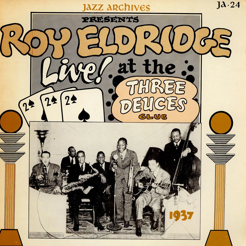 Roy Eldridge - Live! At The Three Deuces Club 1937