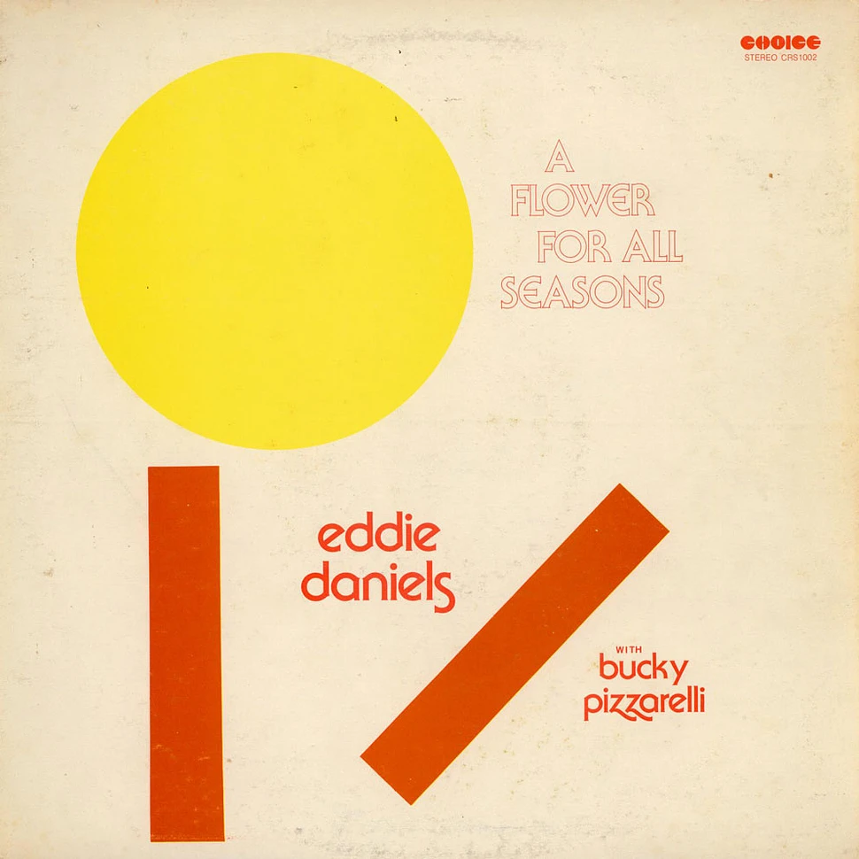 Eddie Daniels / Bucky Pizzarelli - A Flower For All Seasons