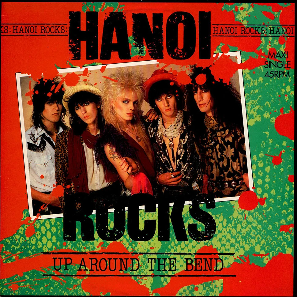 Hanoi Rocks - Up Around The Bend