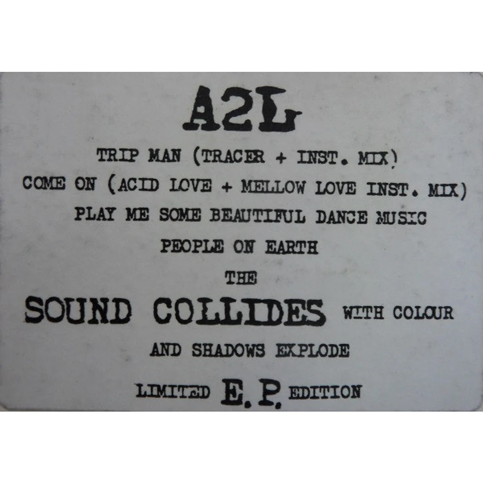 A2L - The Sound Collides With Colour And Shadows Explode E.P.