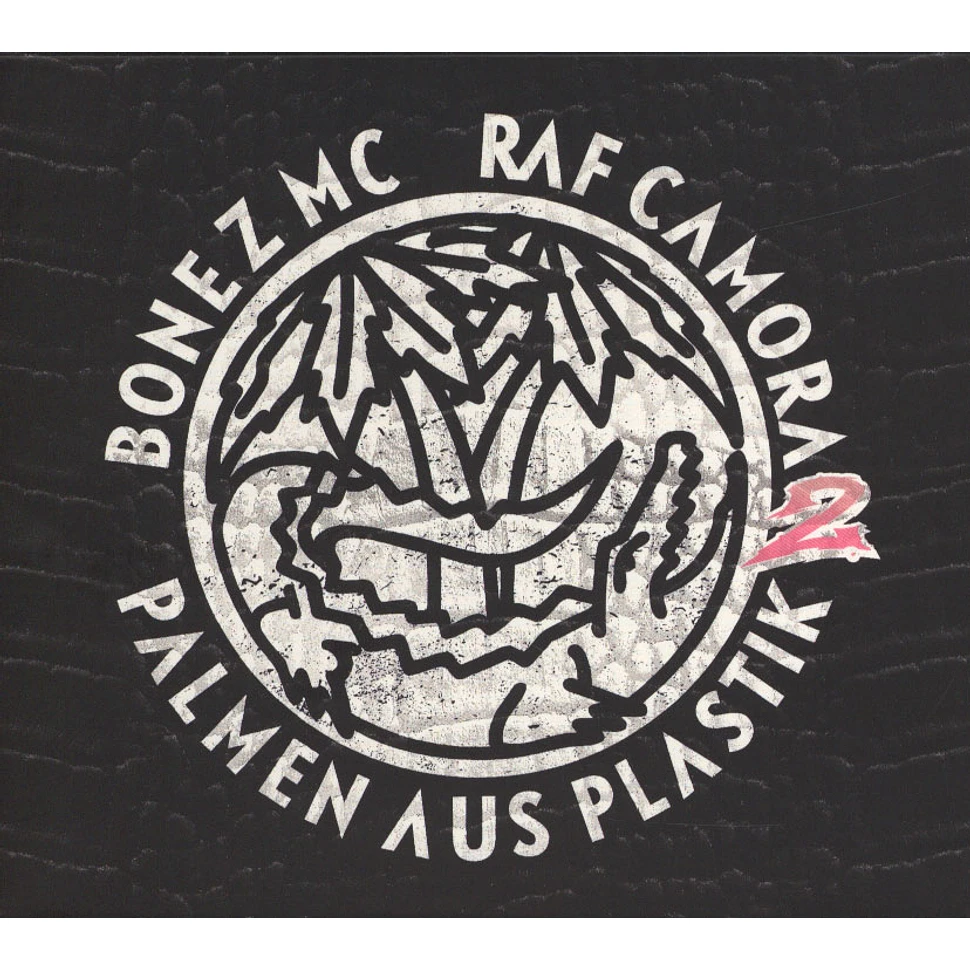 Bonez MC & RAF Camora - Palmen Aus Plastik 2