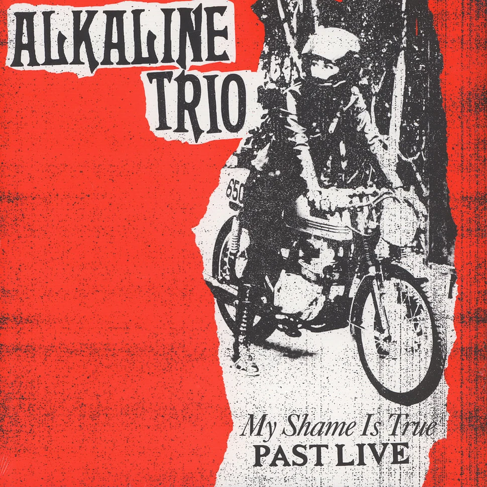 Alkaline Trio - My Shame Is True Past Live Red Vinyl Edition