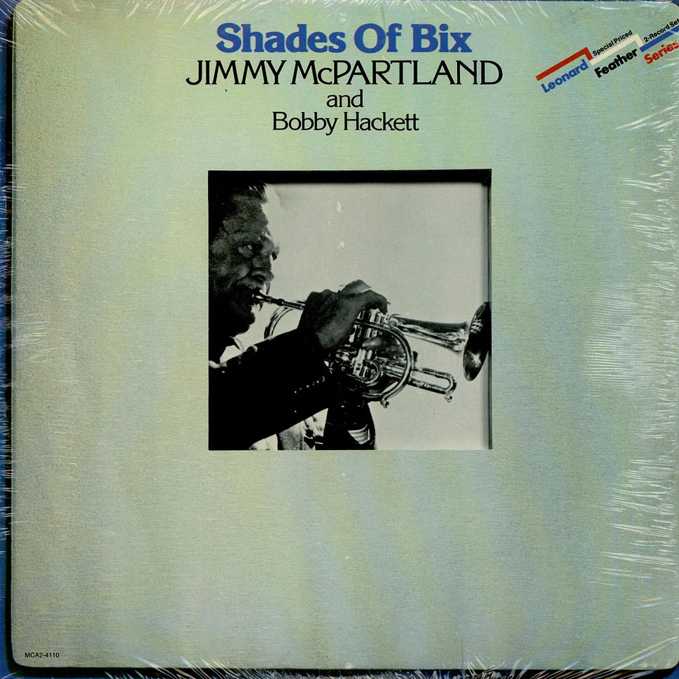 Jimmy McPartland And Bobby Hackett - Shades Of Bix