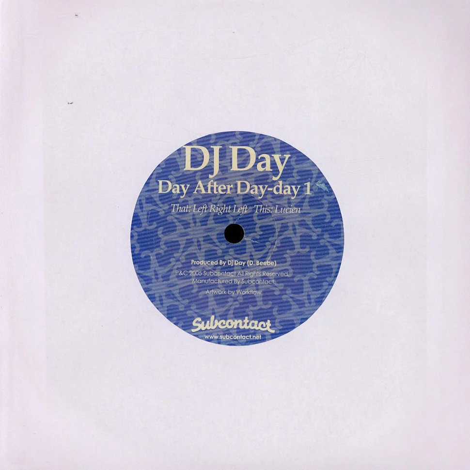 DJ Day - Day After Day-Day 1