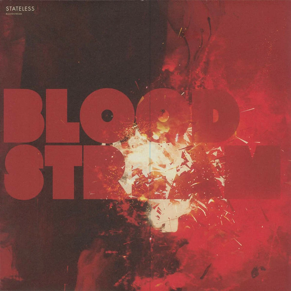 Stateless - Bloodstream