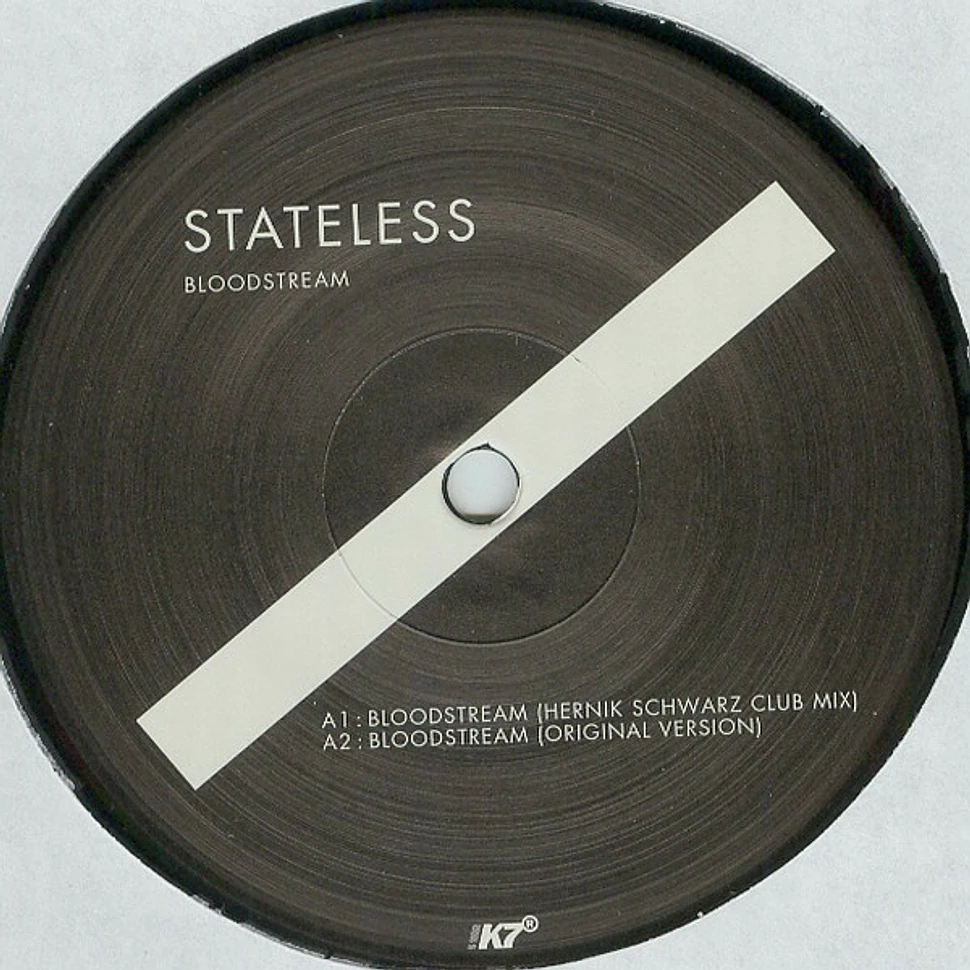 Stateless - Bloodstream
