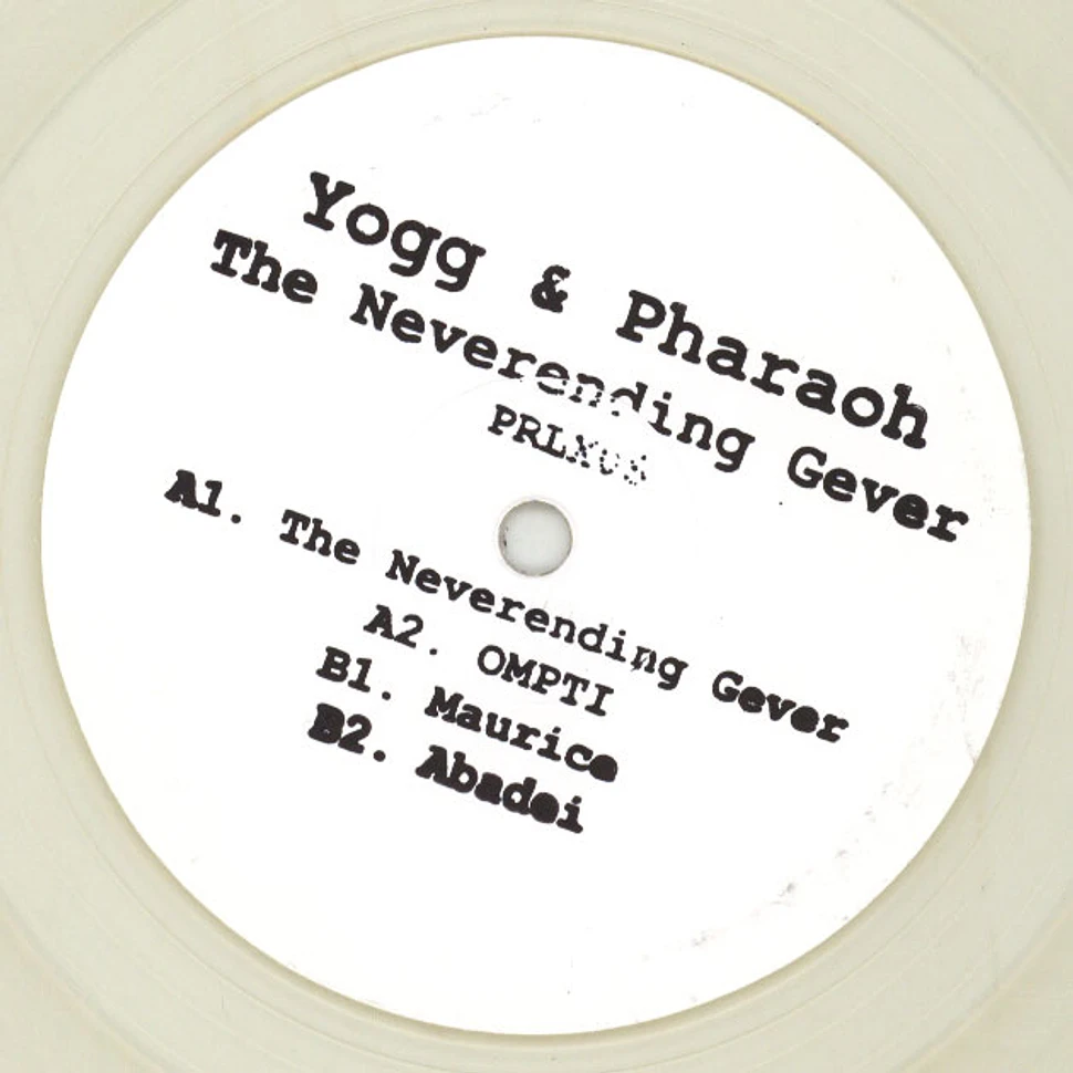 Yogg & Pharaoh - The Neverending Gever
