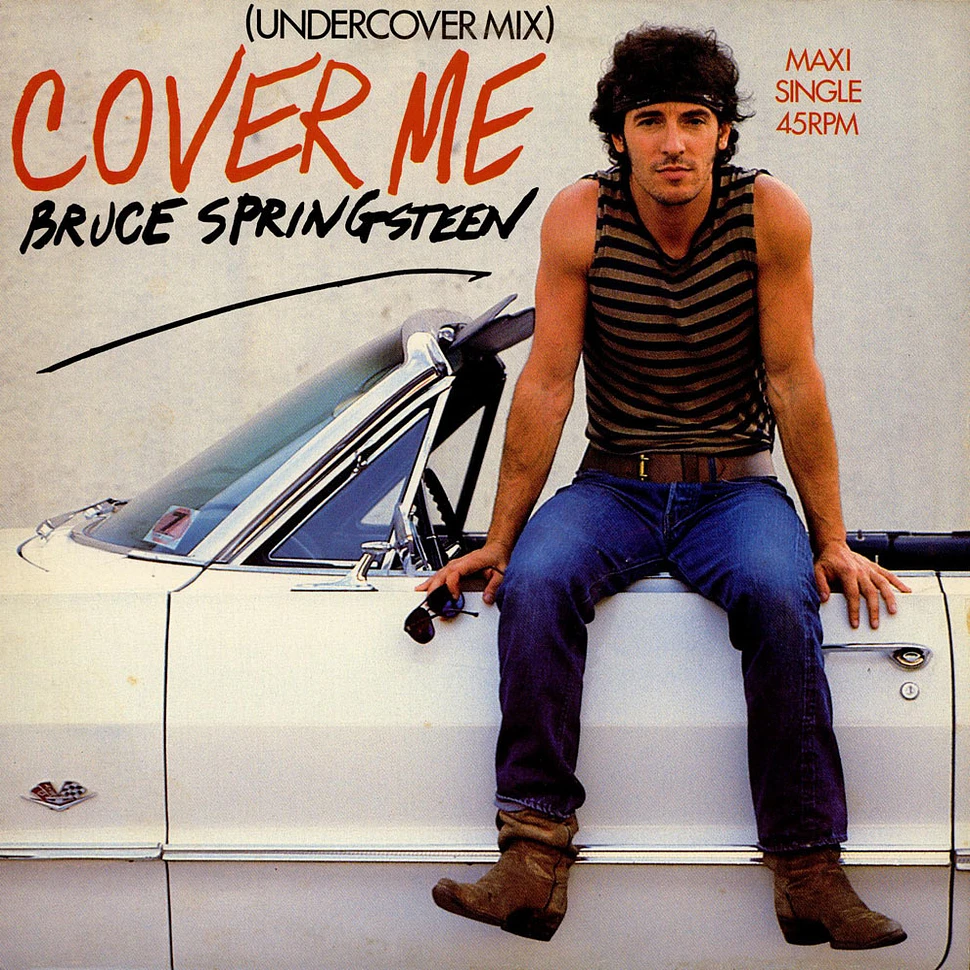 Bruce Springsteen - Cover Me (Undercover Mix)