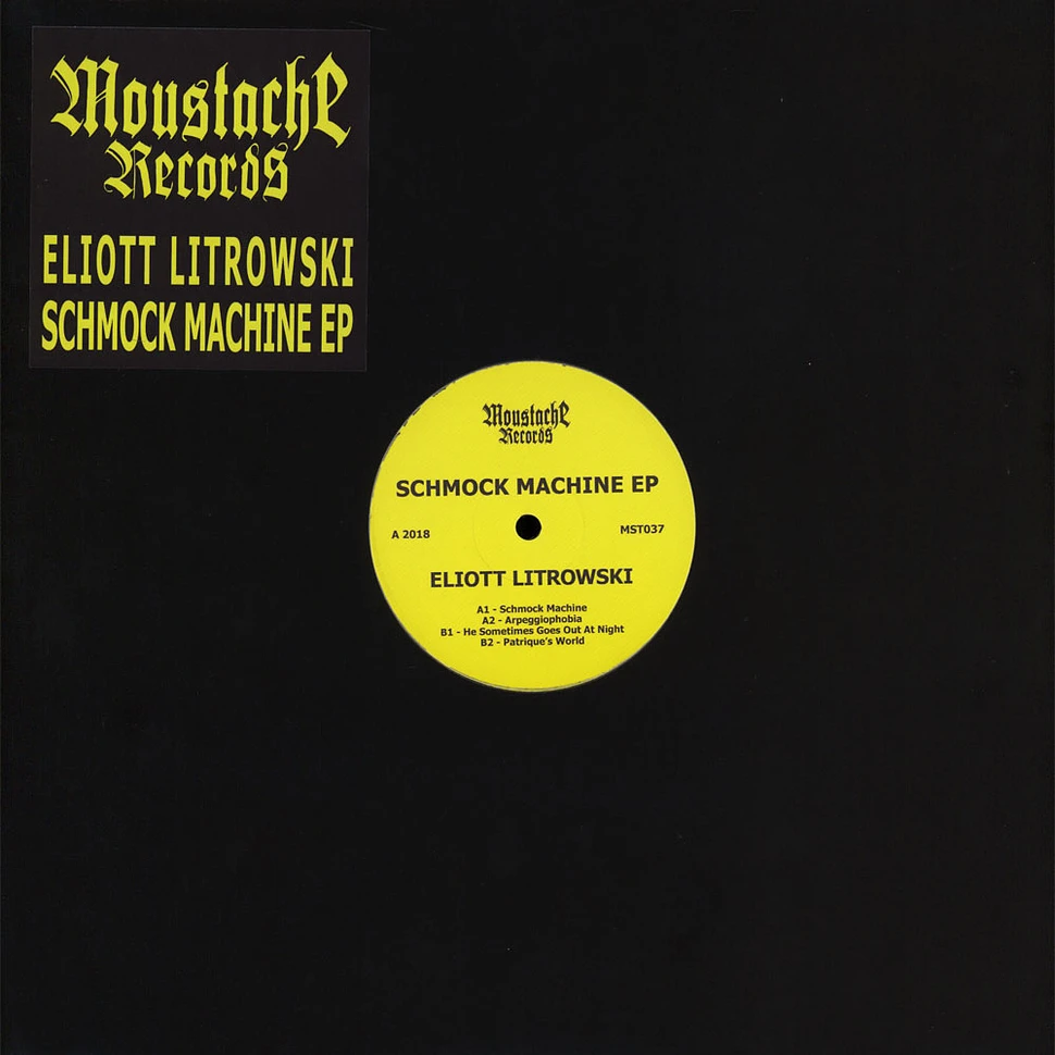 Eliott Litrowski - Schmock Machine EP