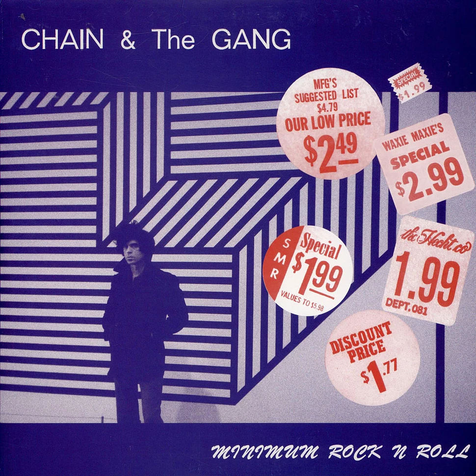 Chain And The Gang - Minimum Rock N Roll