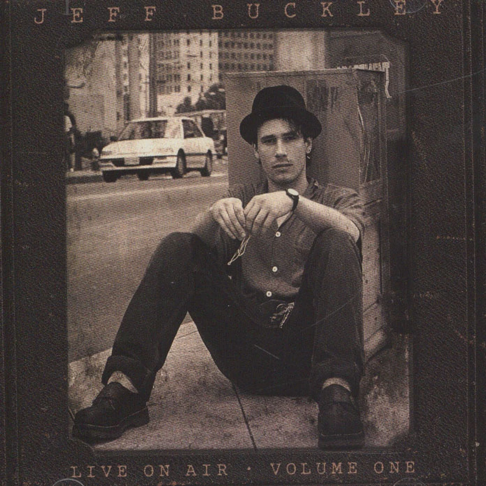 Jeff Buckley - Live On Air Volume 1