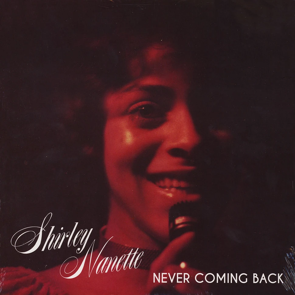 Shirley Nanette - Never Coming Back (B-Ware (Dent))