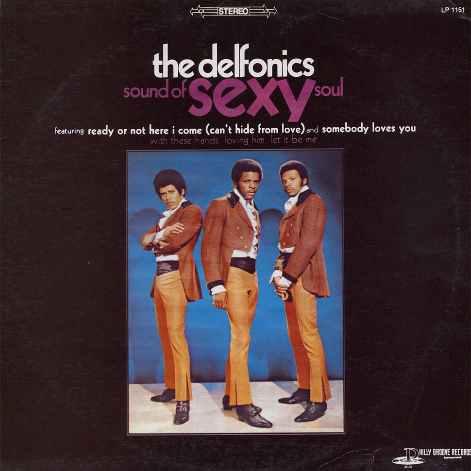 The Delfonics - Sound Of Sexy Soul