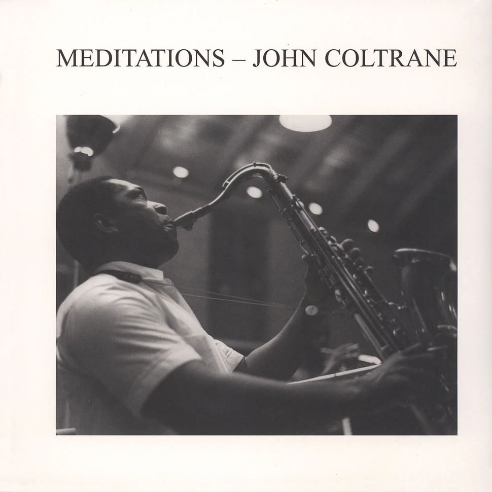 John Coltrane - Meditations