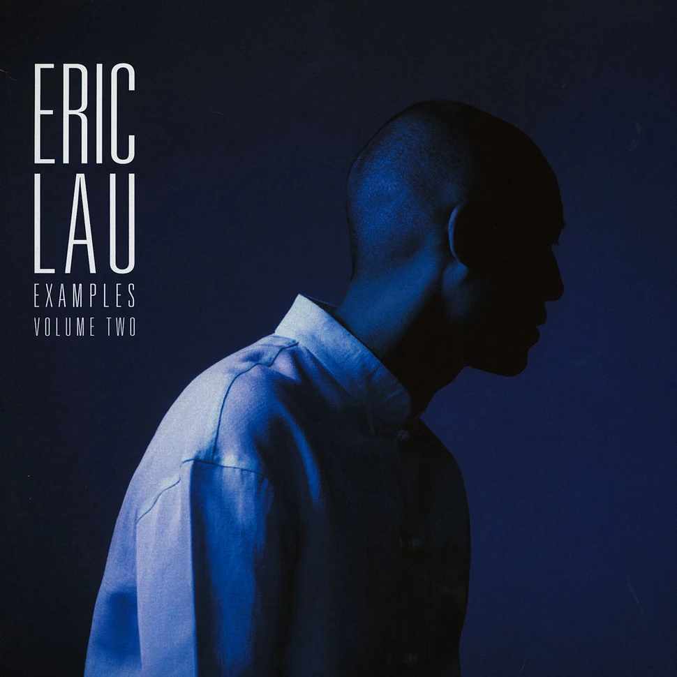 Eric Lau - Examples Volume 2 Colored Vinyl Edition