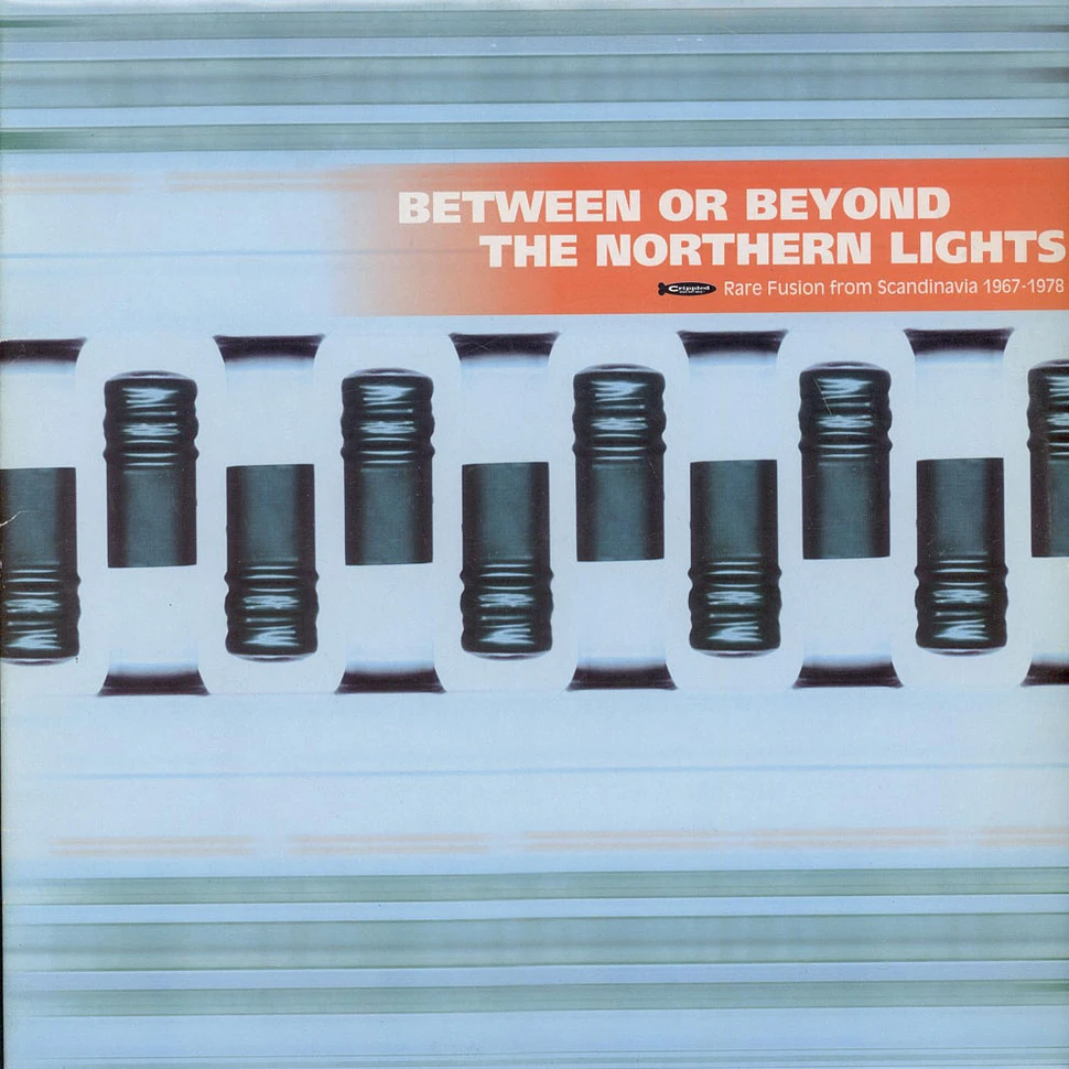 V.A. - Between Or Beyond The Northern Lights