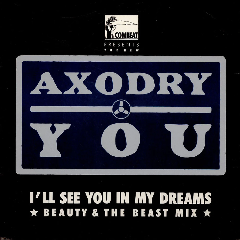 Axodry - You (I'll See You In My Dreams) (Beauty & The Beast Mix)