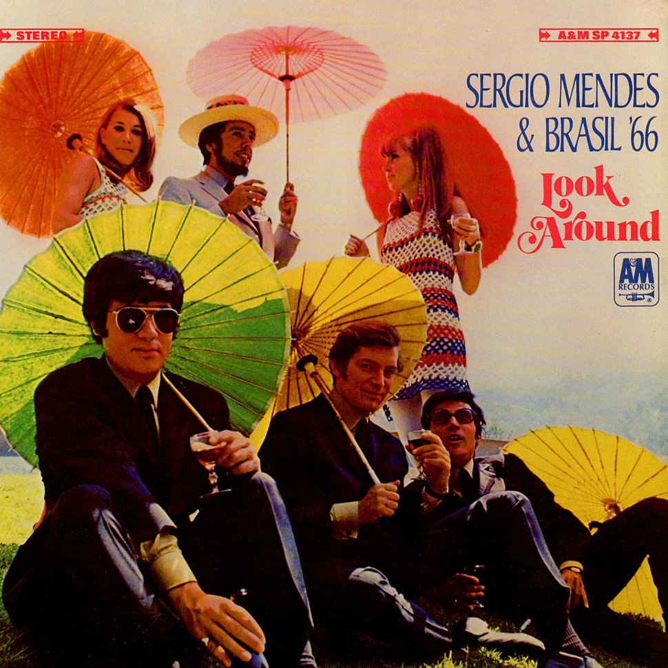 Sérgio Mendes & Brasil '66 - Look Around