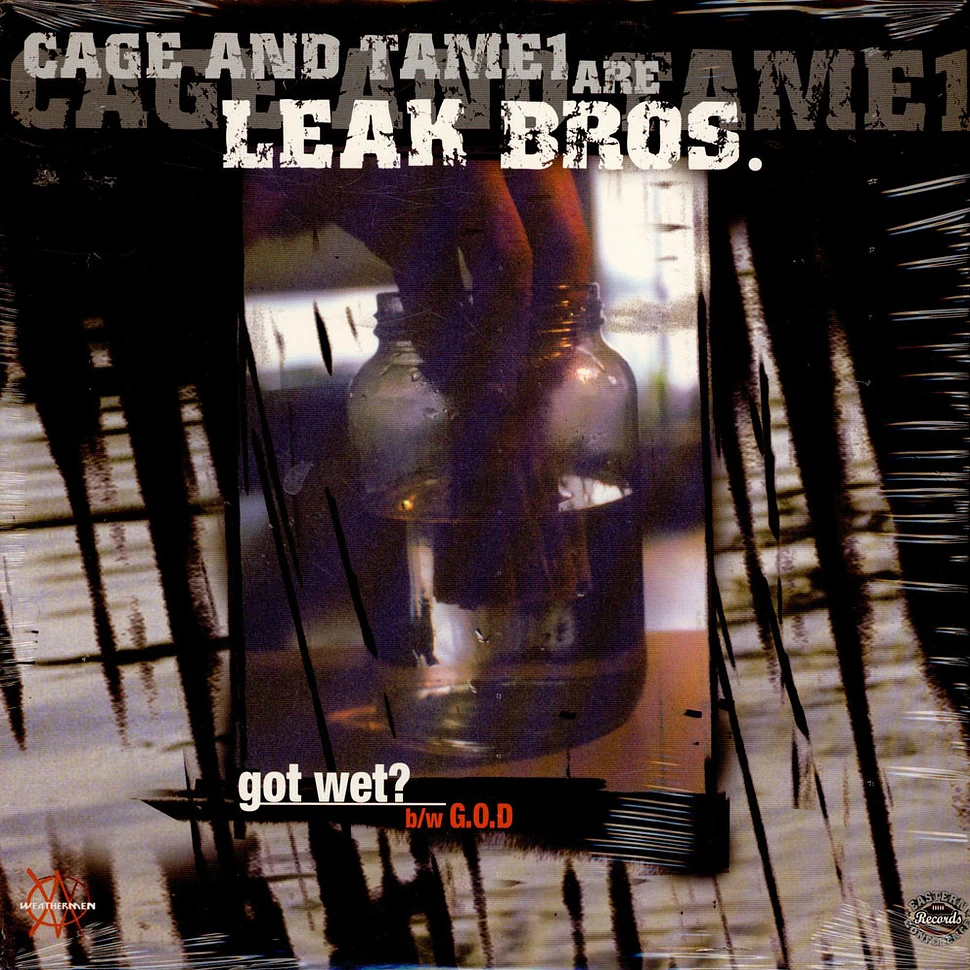 Leak Bros - Got Wet? / G.O.D.