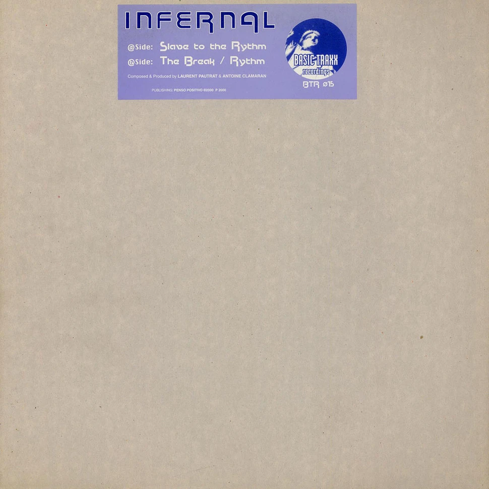 Infernal - Slave To The Rythm