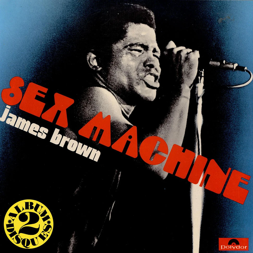 James Brown - Sex Machine