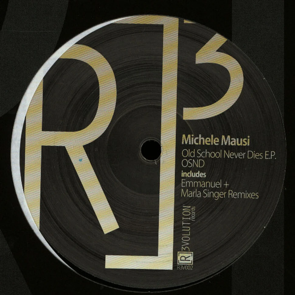 Michele Mausi - Old School Never Dies EP
