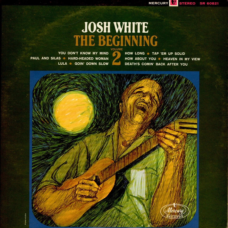 Josh White - The Beginning - Volume 2