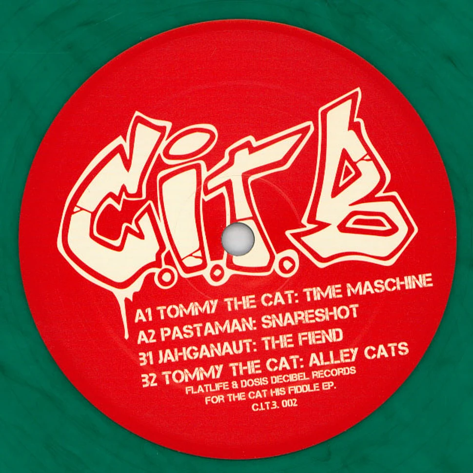 Tommy The Cat, Pastaman & Jahganaut - For The Cat His Fiddle EP