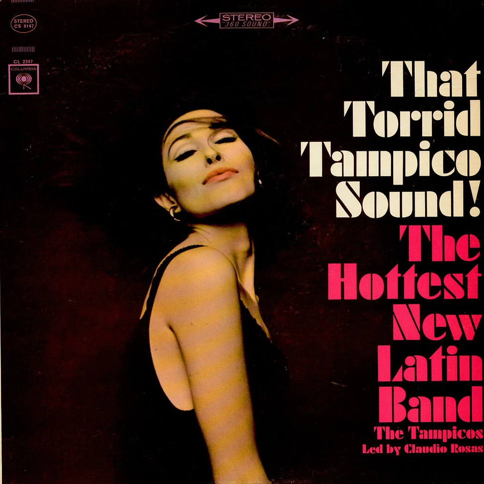 The Tampicos - That Torrid Tampico Sound!