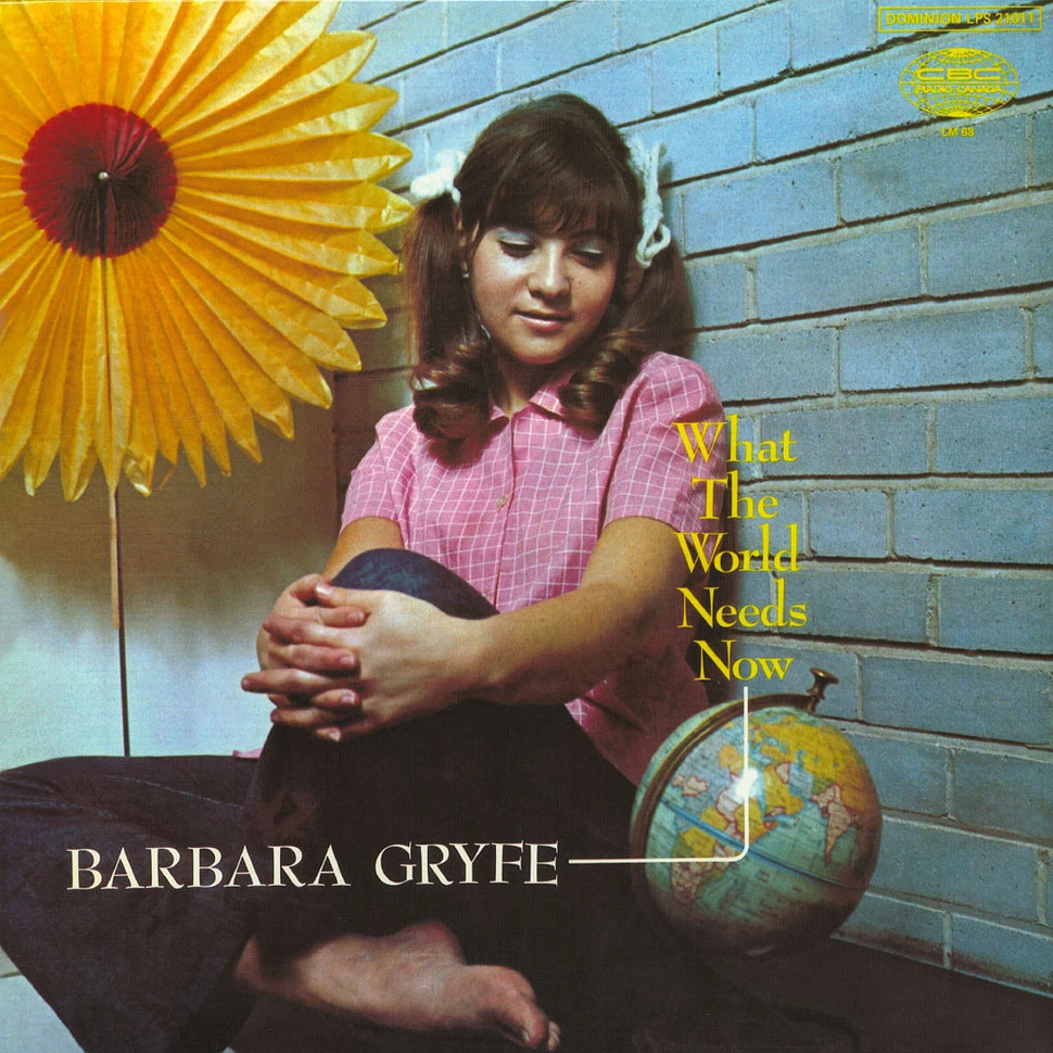 Barbara Gryfe - What The World Needs Now