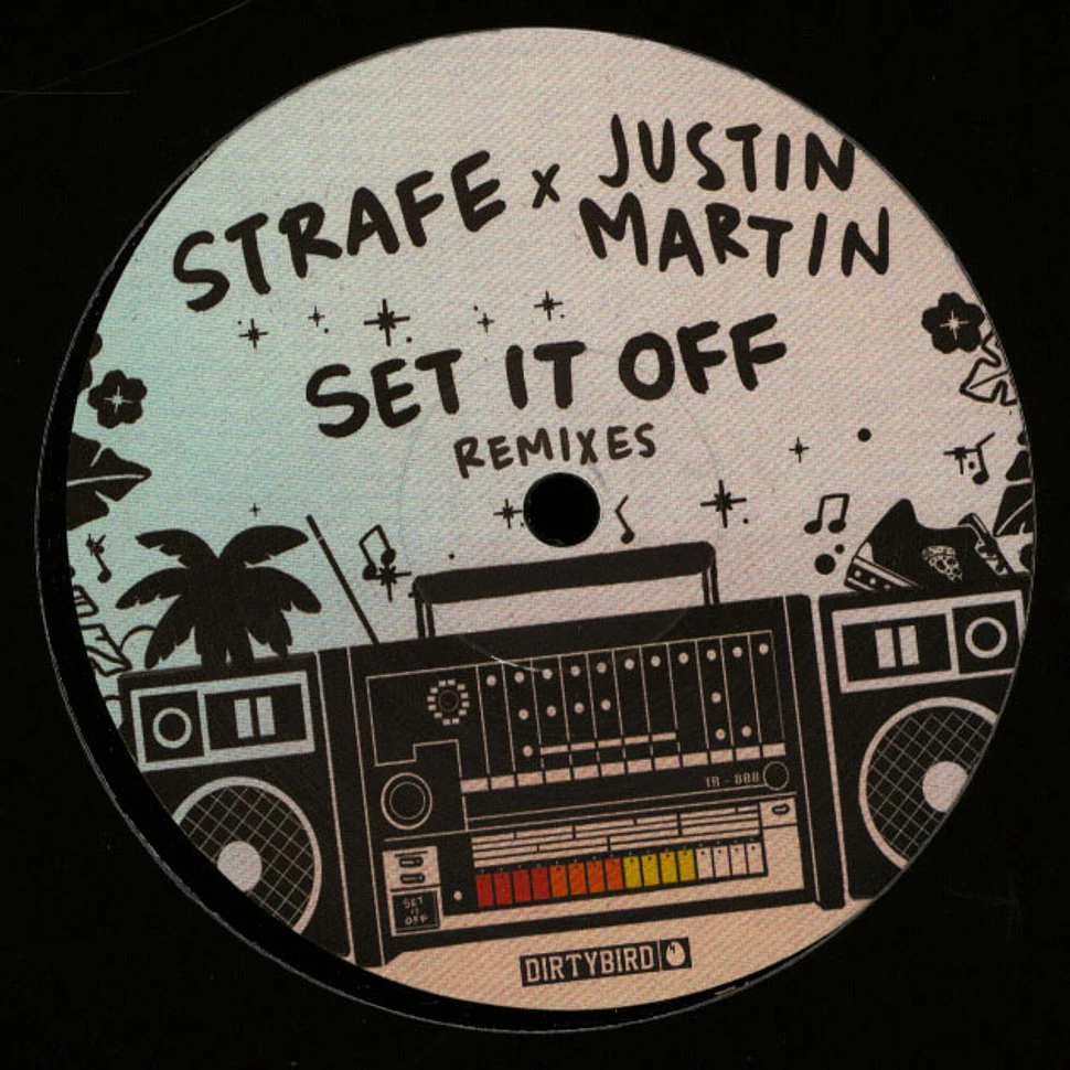 Strafe - Set It Off Justin Martin Remixes