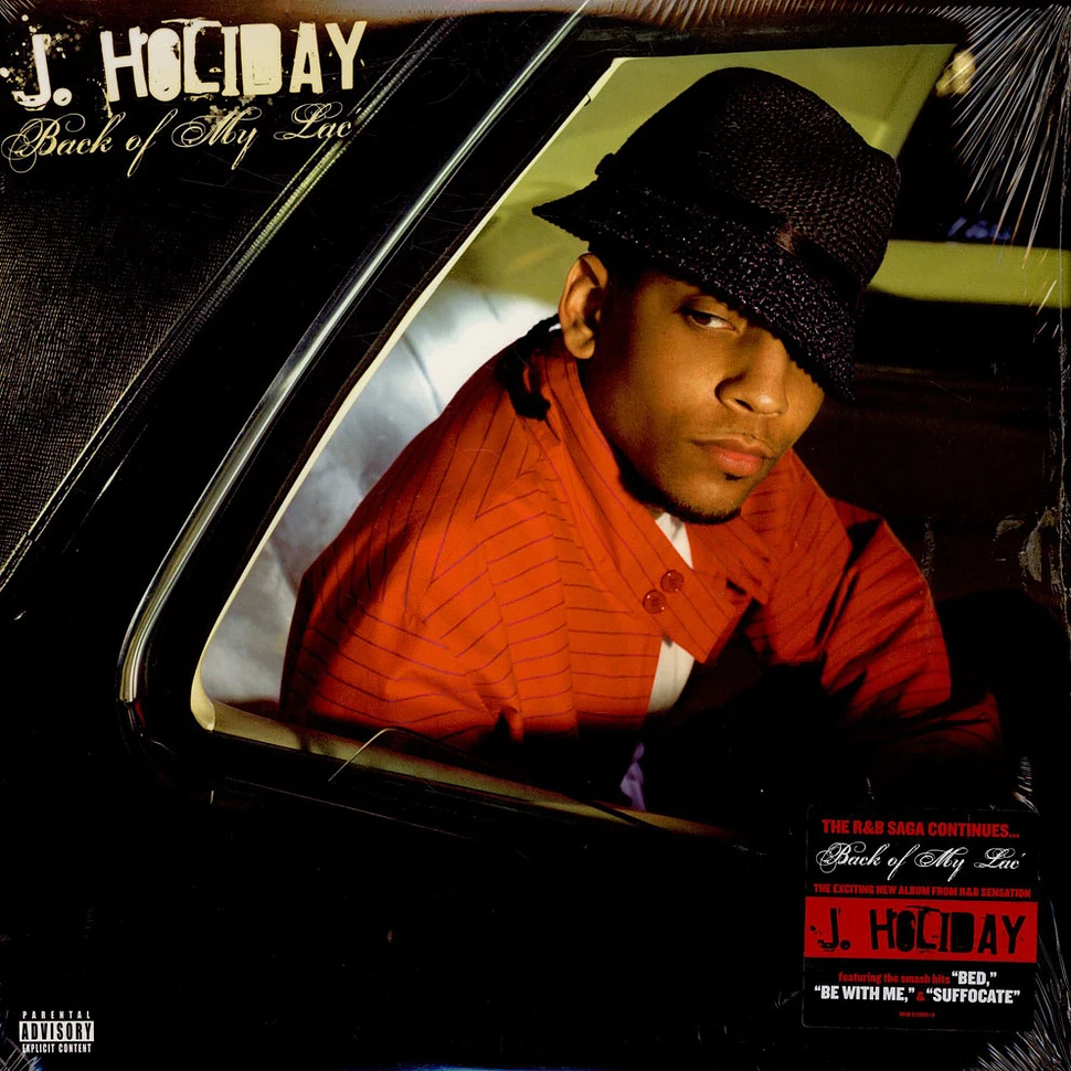 J. Holiday - Back Of My Lac'