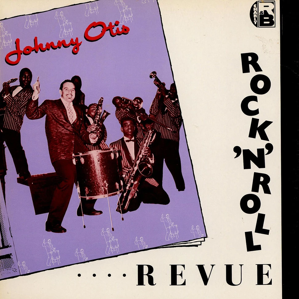 The Johnny Otis Show - Rock 'N' Roll Revue