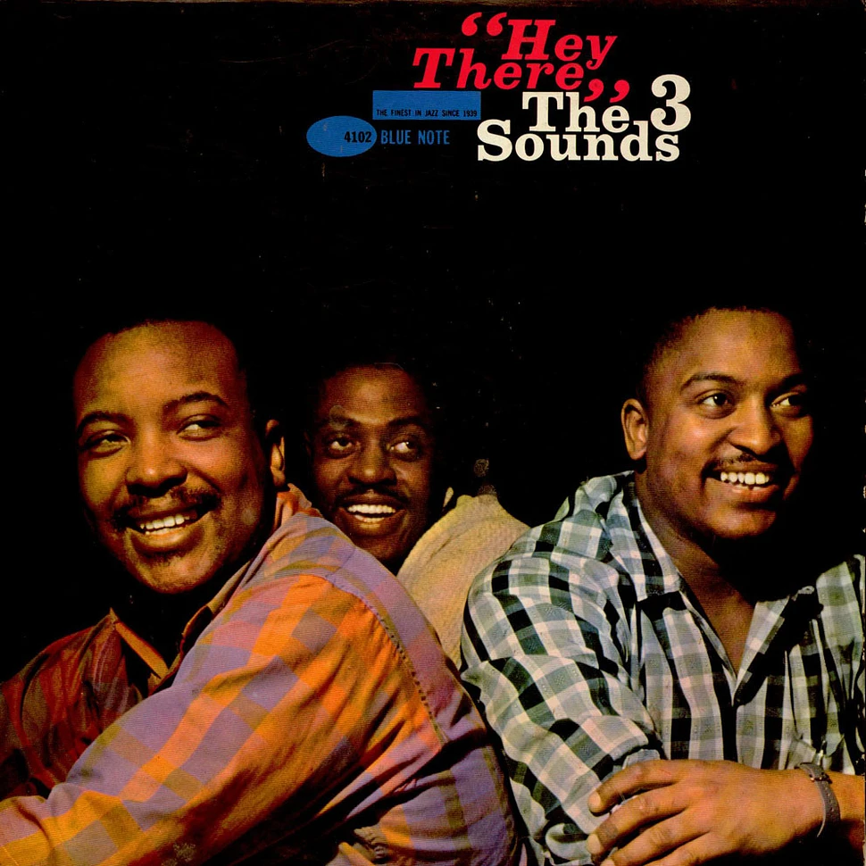 The Three Sounds - Hey There